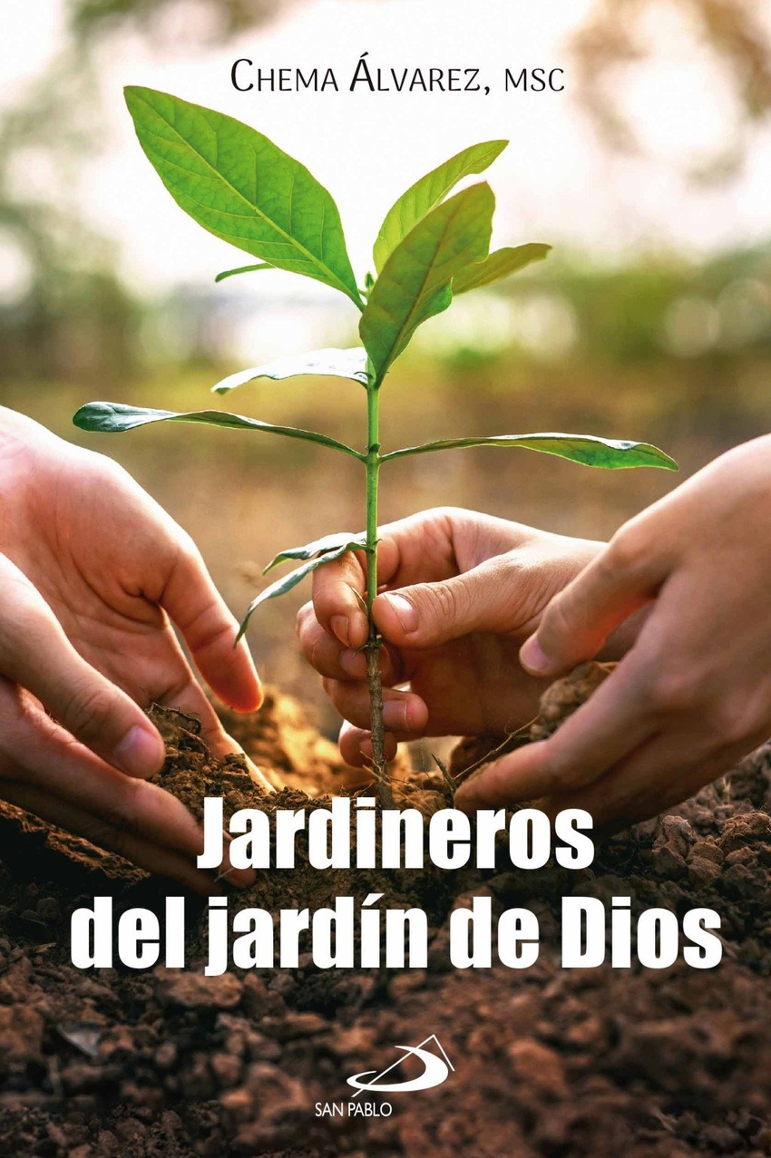 Jardineros del jard�n de Dios