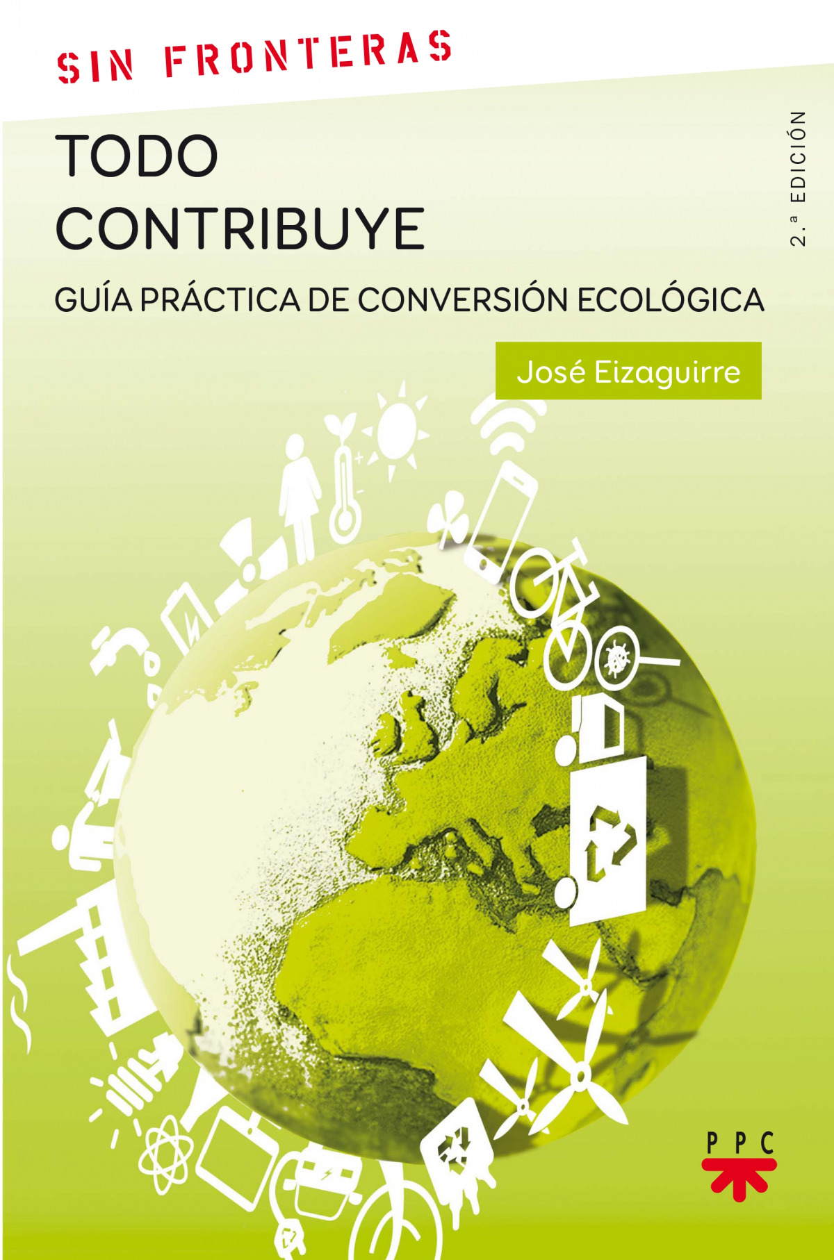 TODO CONTRIBUYE GUIA PRACTICA DE CONVERSION ECOLOGICA