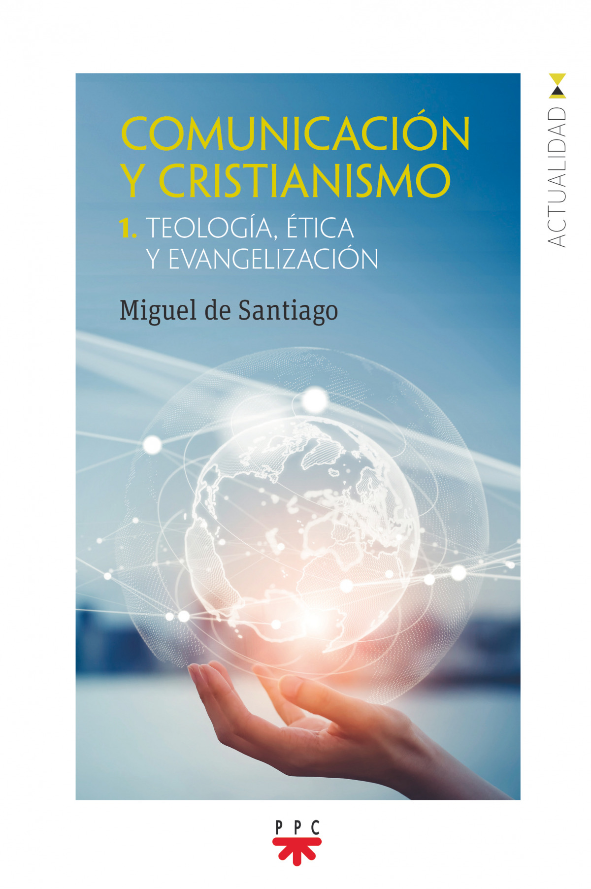 COMUNICACION Y CRISTIANISMO 1