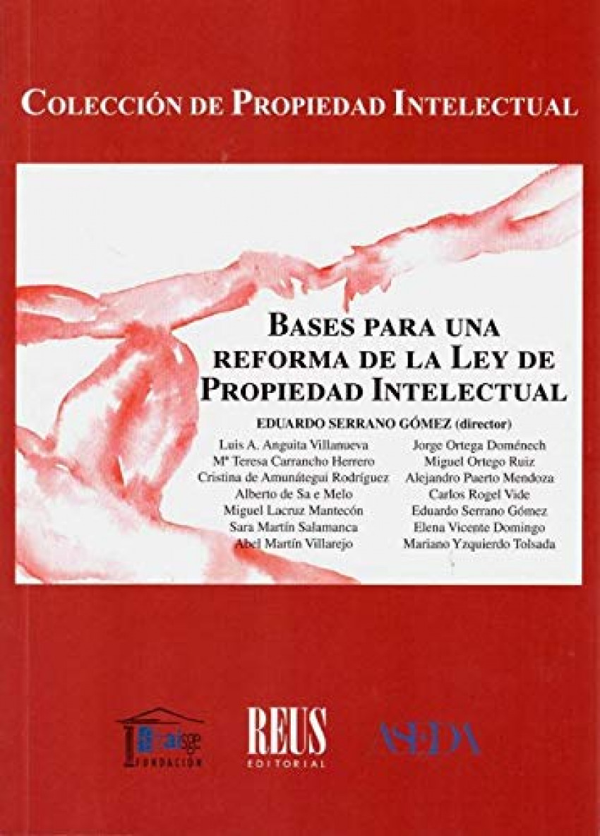 BASES PARA UNA REFORMA DE LA LEY DE PROPIEDAD INTELECTUAL
