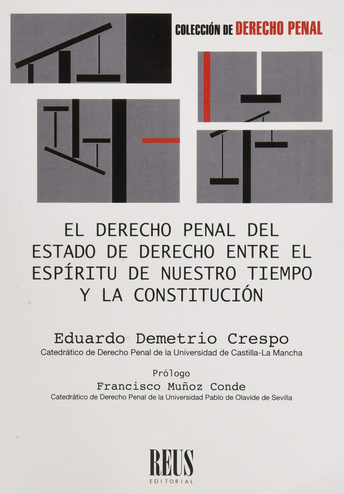 EL DERECHO PENAL DEL ESTADO DE DERECHO ENTRE EL ESPIRITU DE