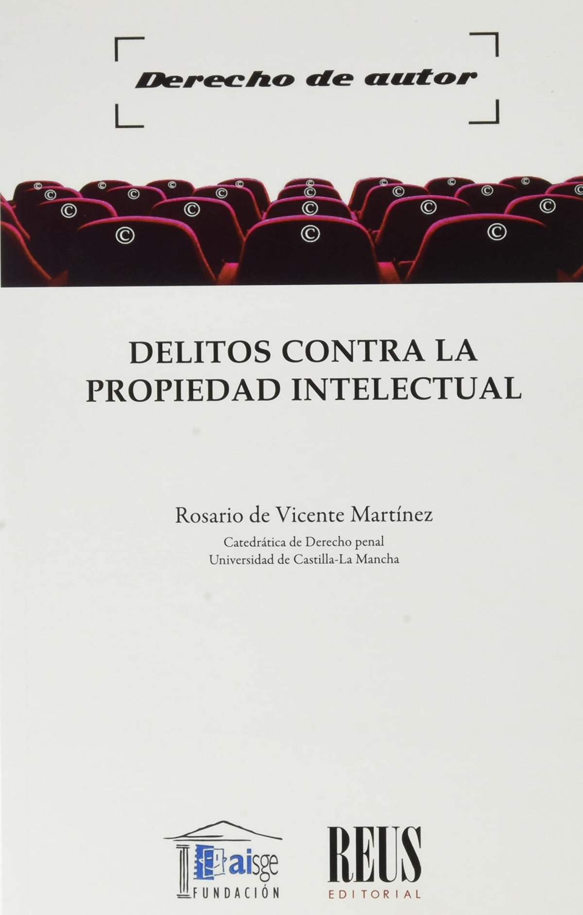 DELITOS CONTRA LA PROPIEDAD INTELECTUAL