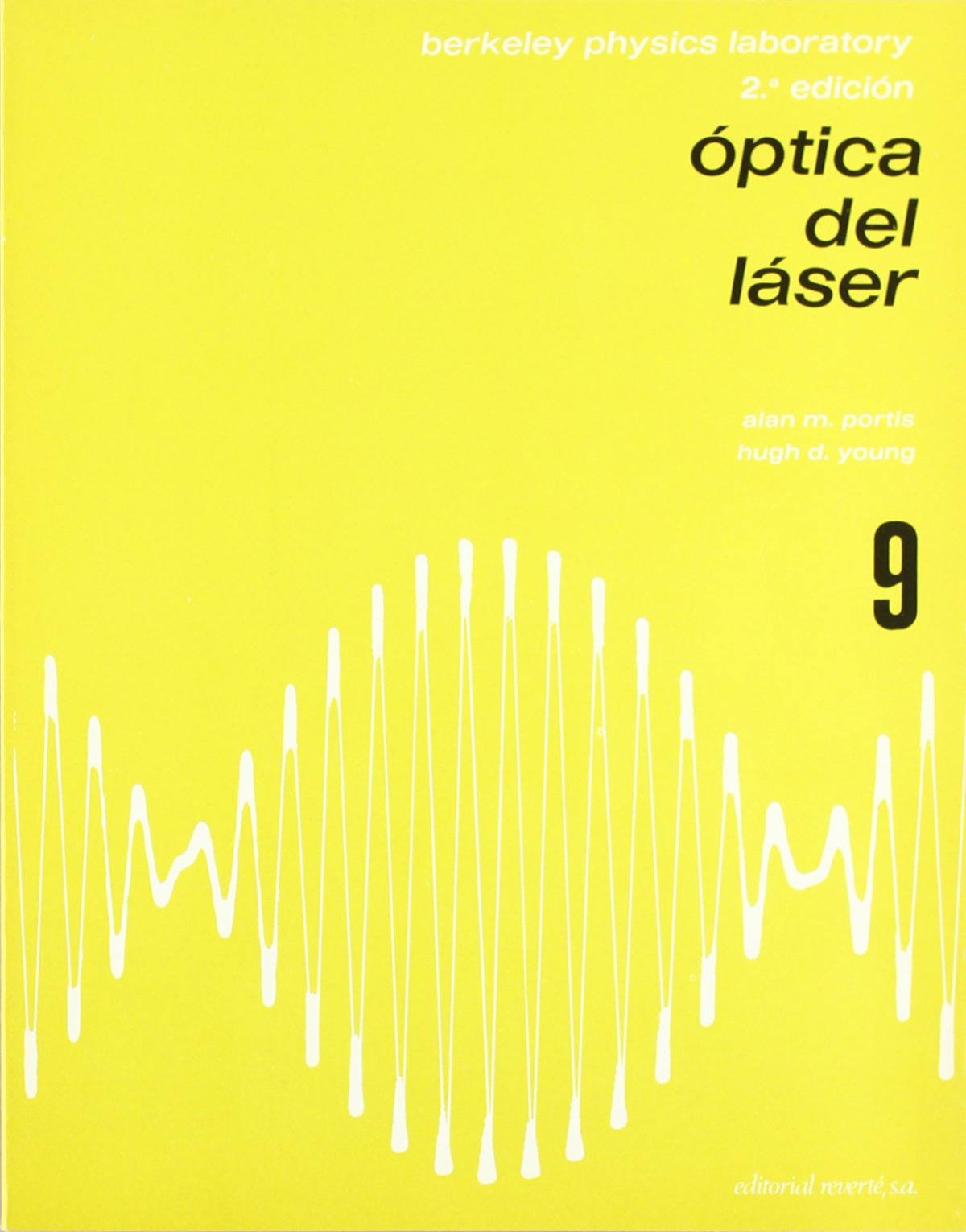 Optica del láser - B.P.C. (Berkeley Physics Course)