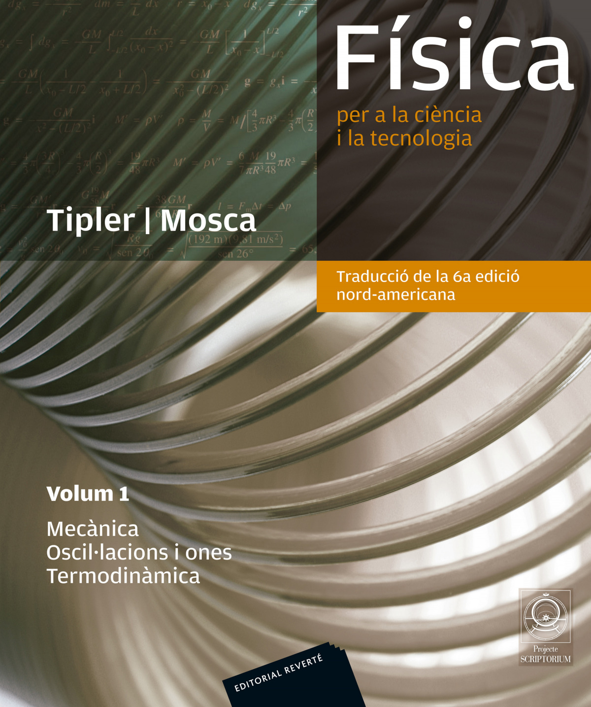 FISICA PER A LA CIENCIA I LA TECNOLOGIA. VOLUM 1 (CATALA)