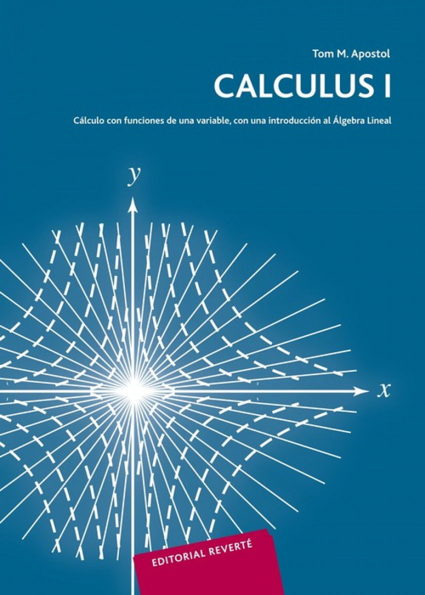 Calculus. I - Apostol, Tom M.