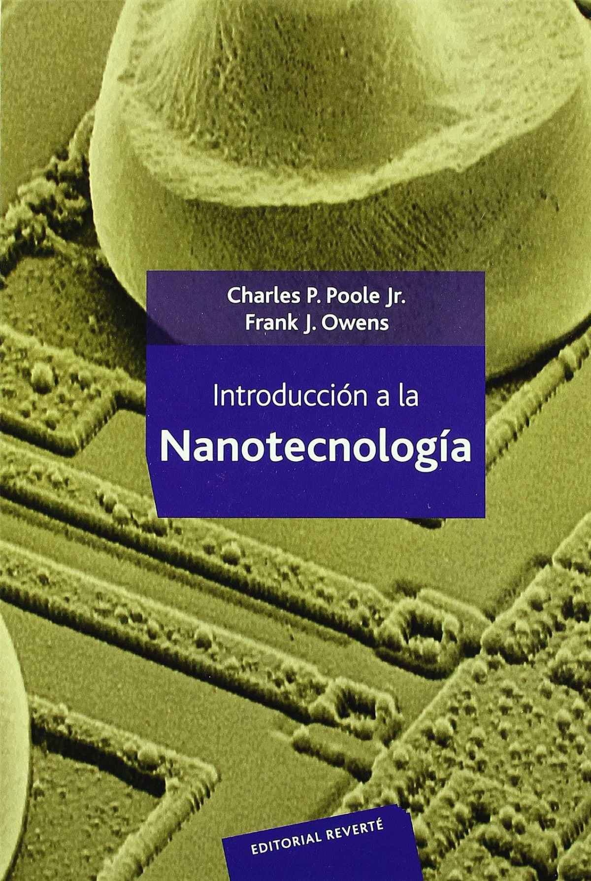 Introducción a la nanotecnología - Poole, Charles/Owens, Frank