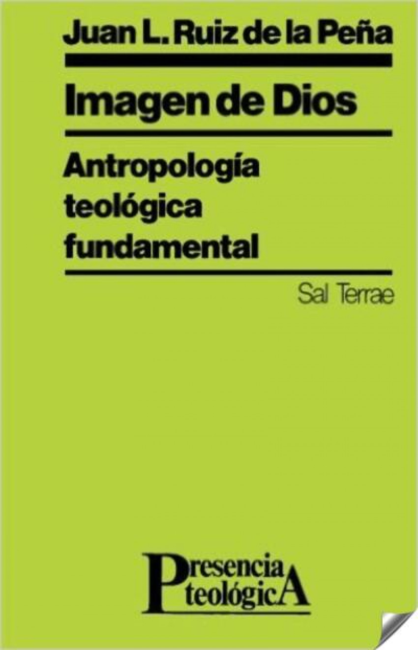 IMAGEN DE DIOS. ANTROPOLOGIA TEOLOGICA FUNDAMENTAL
