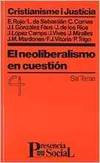 Neoliberalismo en cuestion, el - Rojo/De Sebastian/Comas/Gonzalez Faus
