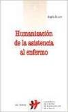 HUMANIZACION DE LA ASISTENCIA AL ENFERMO