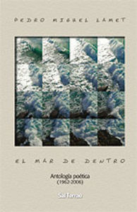 Mar de dentro - Lamet, Pedro Miguel