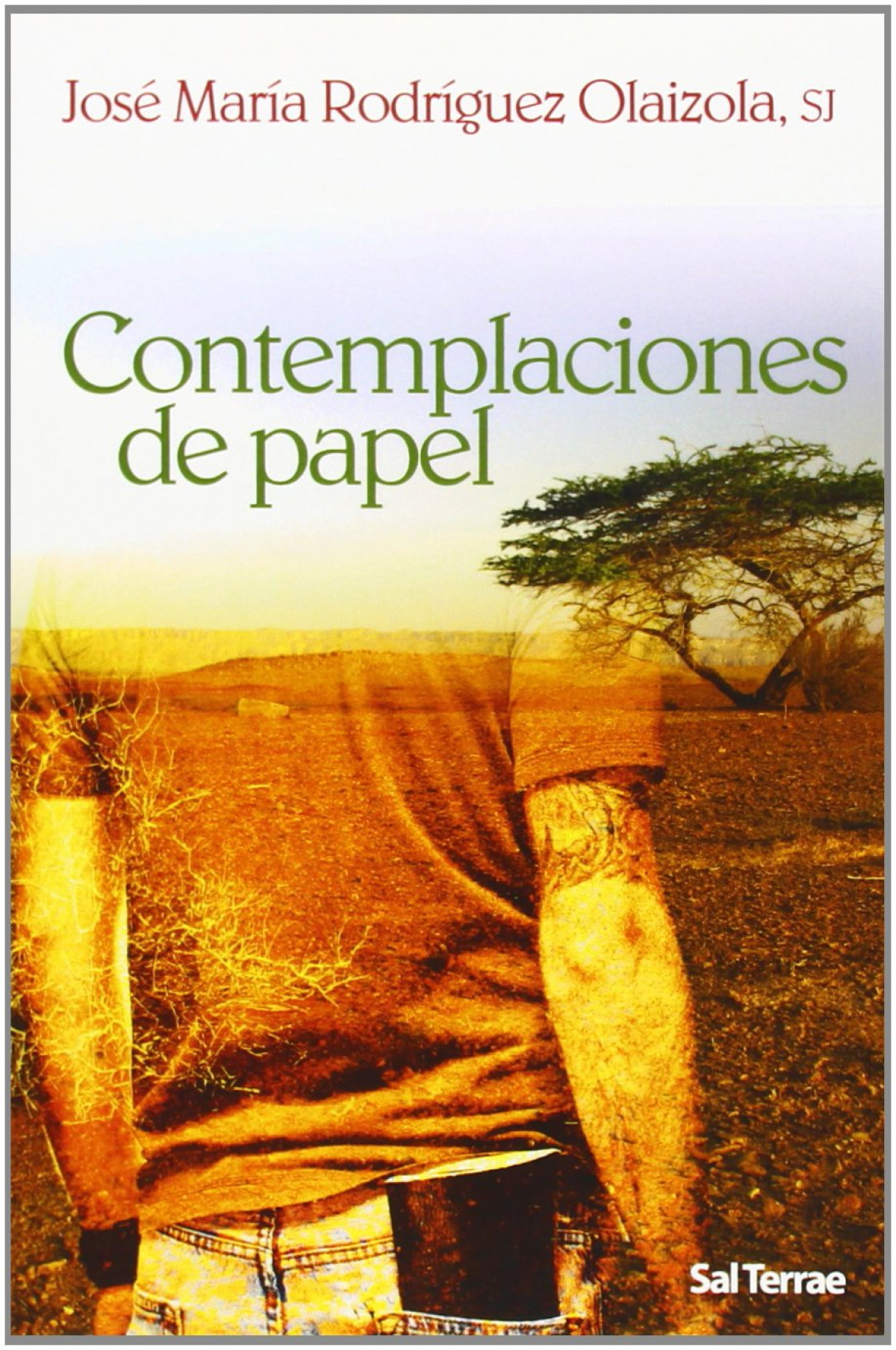 Contemplaciones de papel - Rodriguez Olaizola, José María
