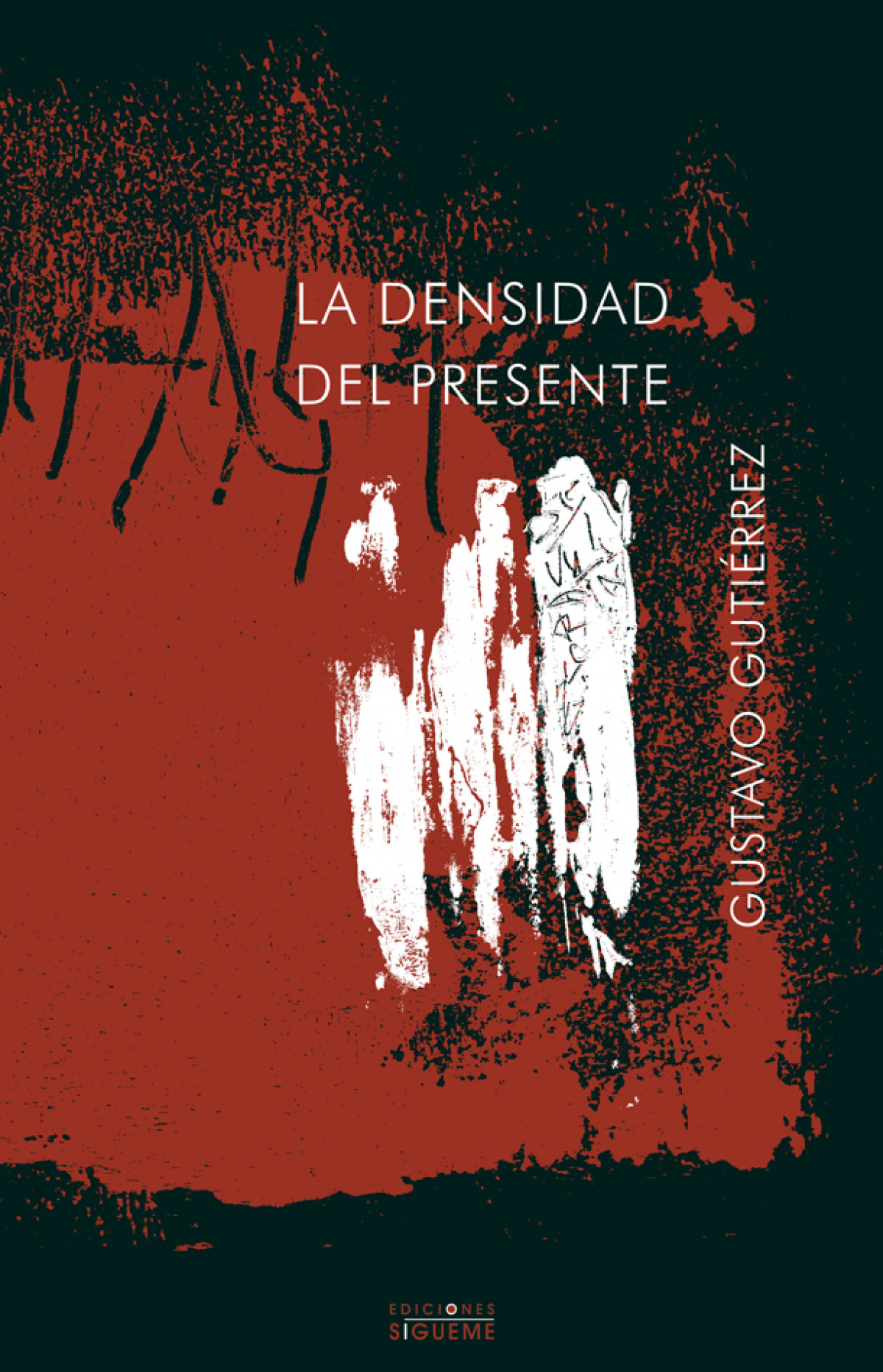 La densidad del presente - Gutiérrez, Gustavo