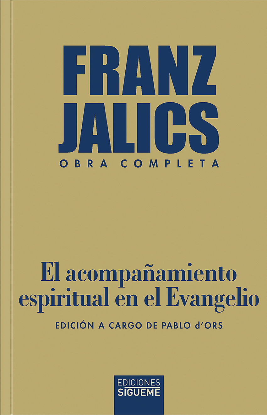 EL ACOMPA�AMIENTO ESPIRITUAL EN EL EVANGELIO