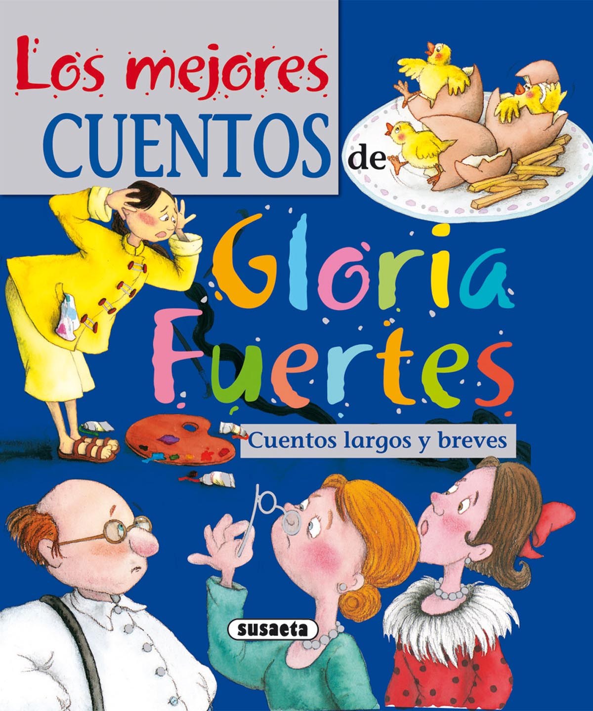 Los mejores cuentos de Gloria Fuertes - Fuertes, Gloria