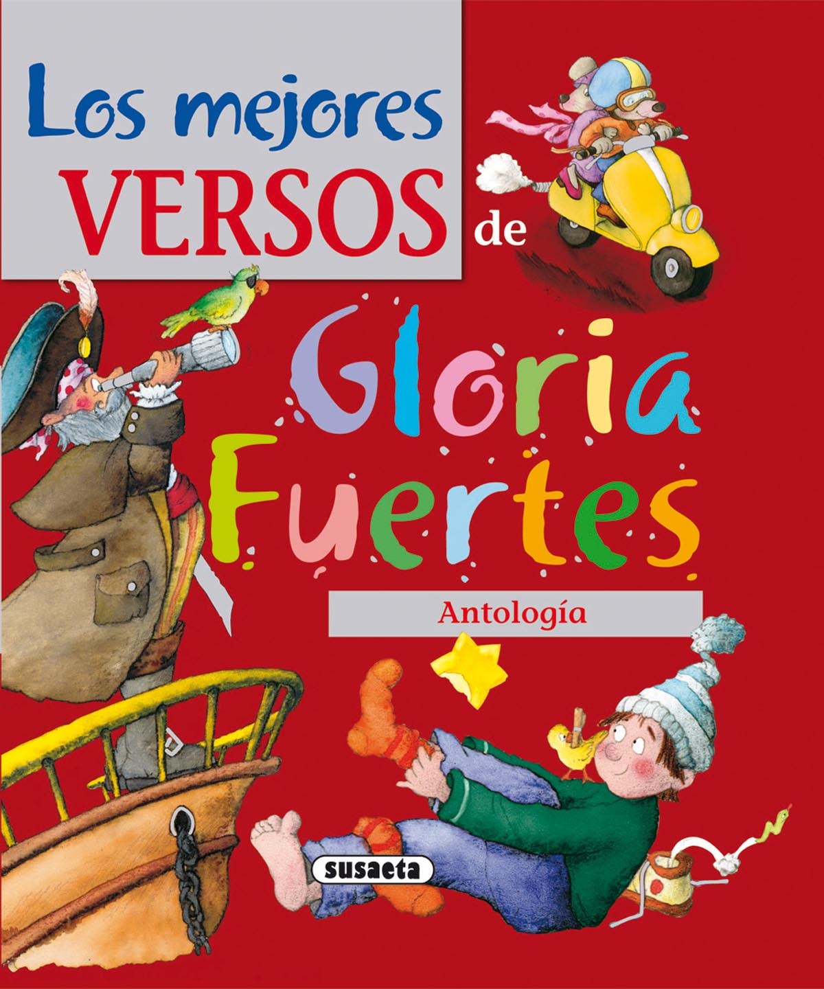 Los mejores versos de Gloria Fuertes - Fuertes, Gloria