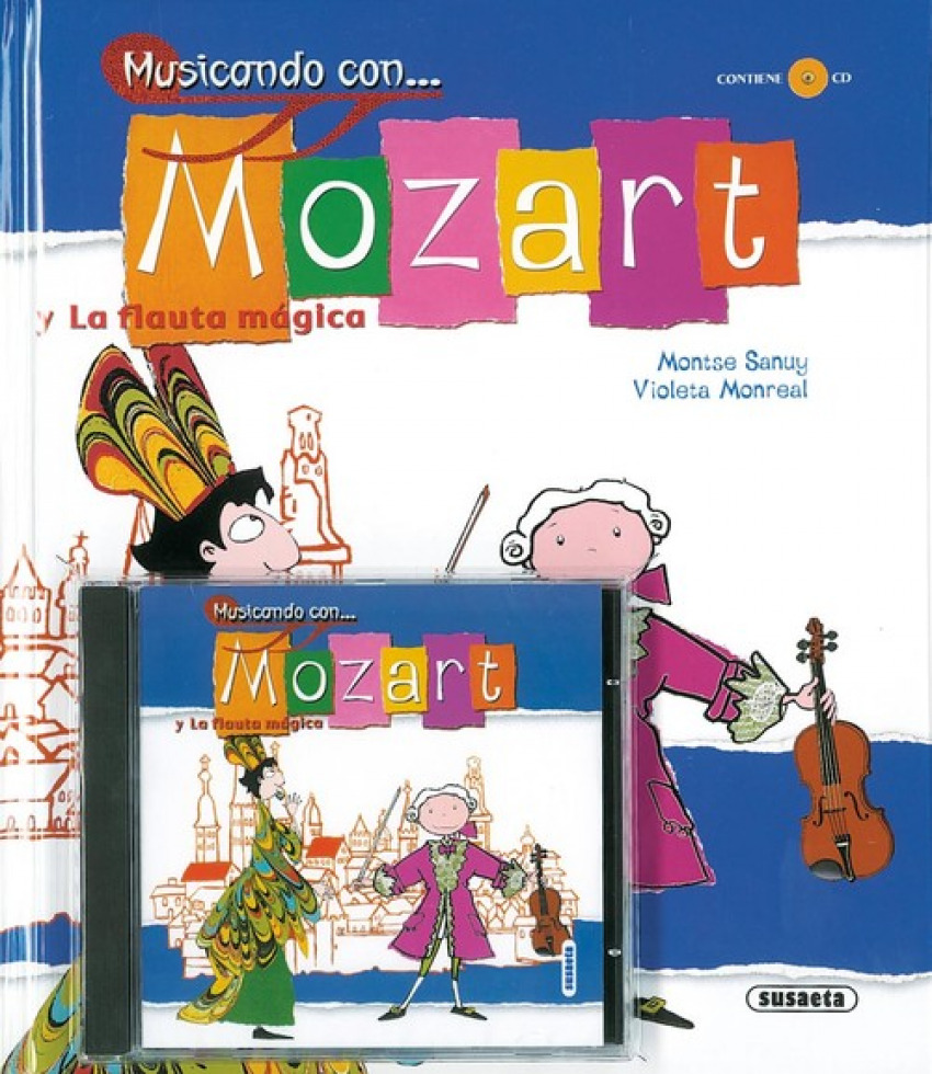 Musicando con... Mozart y la flauta mágica - Sanuy, Montse