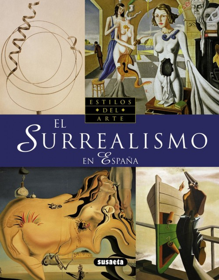 El Surrealismo en España - García Sánchez, Laura