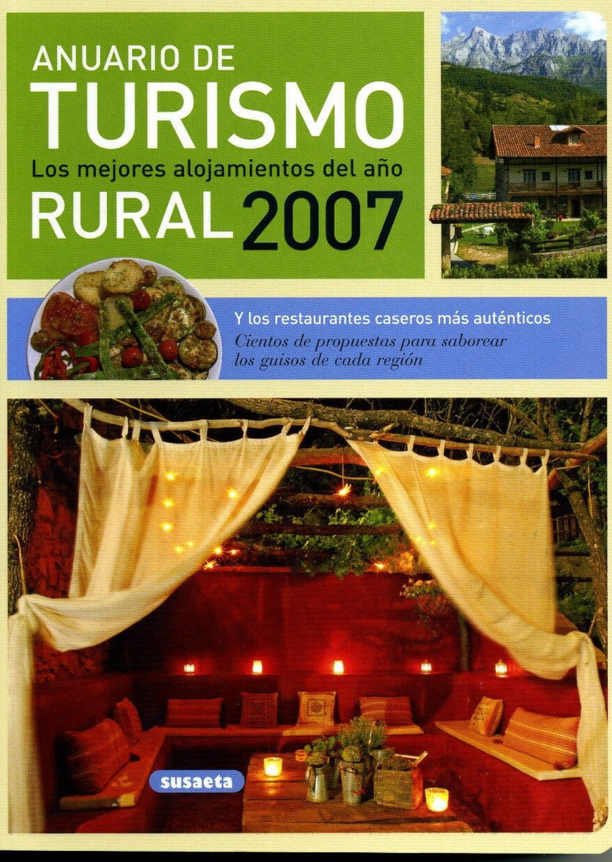 Anuario de turismo rural 2007 - Pilar Alonso y Alberto Gil