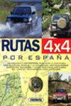 Rutas 4x4 por España - Díaz Martí, Francisco / Mesa Mesa, Manuel / Alonso Serrano, Miguel