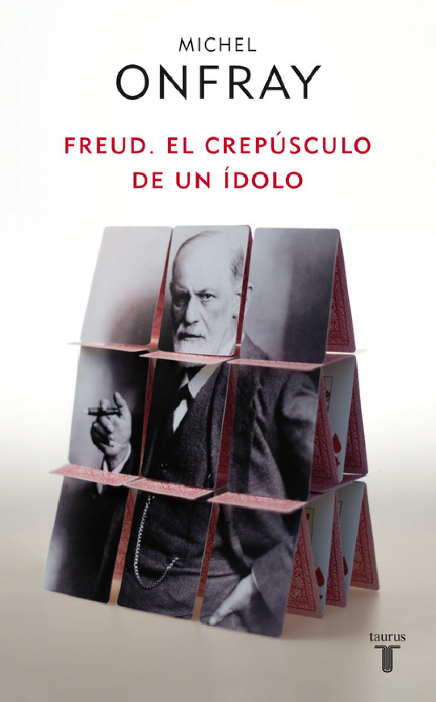 Freud El crepúsculo de un ídolo - Onfray, Michel