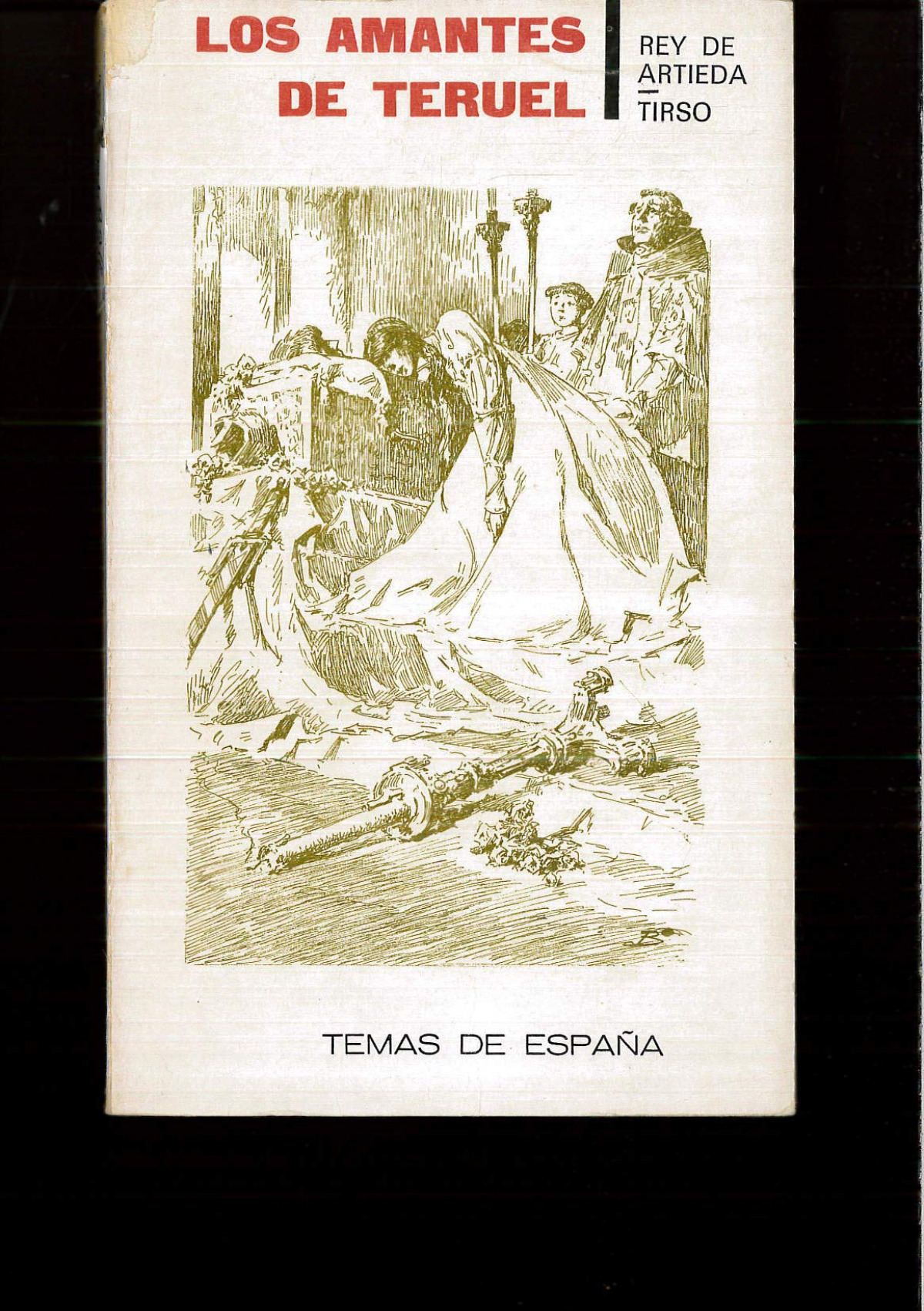 Los amantes / los amantes de teruel - Rey De Artieda, Andres / Molina, Tirso D