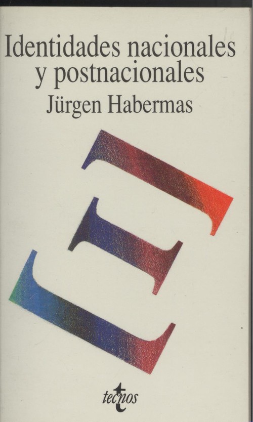 Identidades nacionales y postnacionales - Habermas, Jürgen
