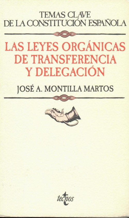 LAS LEYES ORGANICAS DE TRANSFERENCIA
