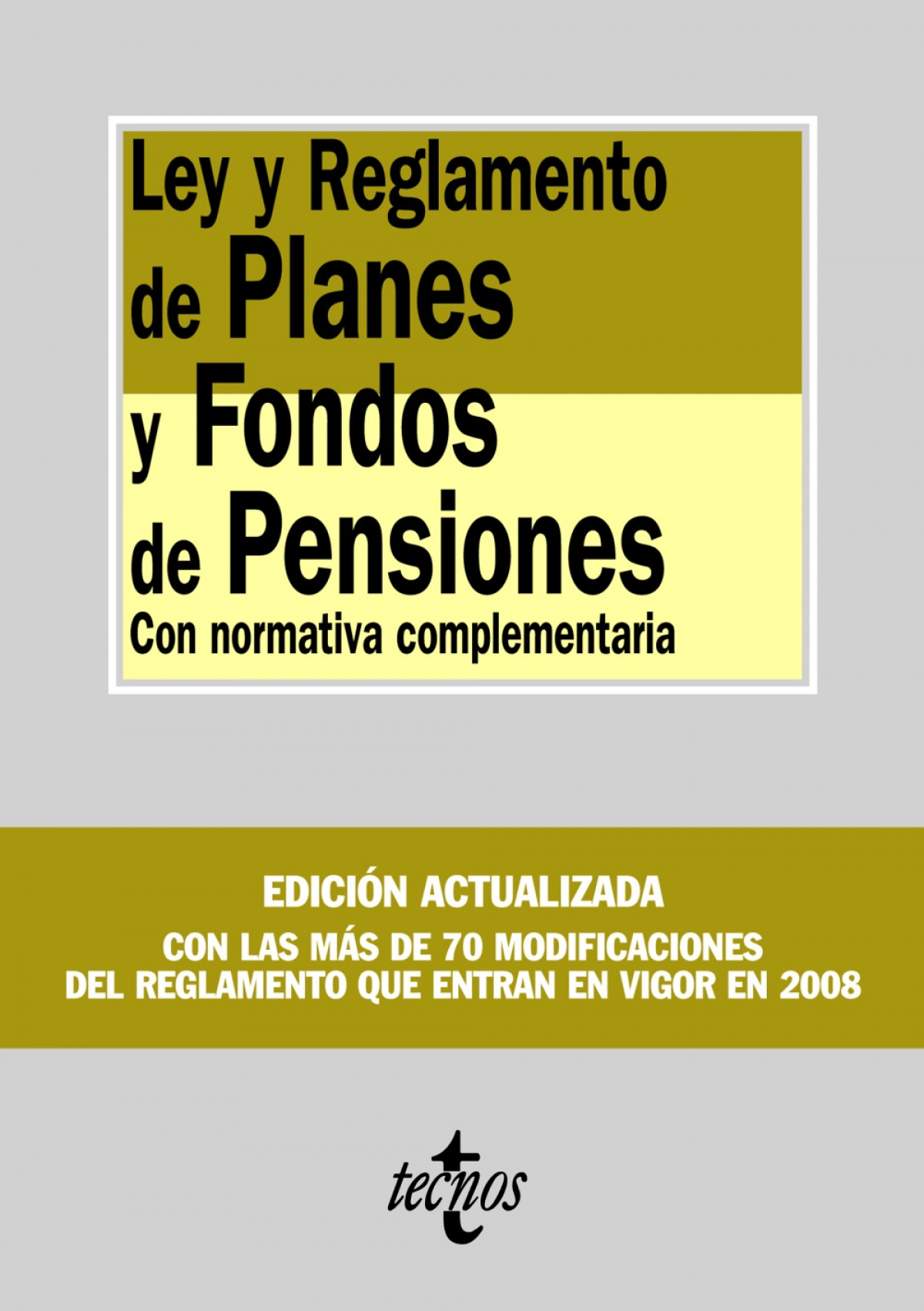 Ley y reglamento de planes y fondos de pensiones con normativa complem - Aa.Vv.