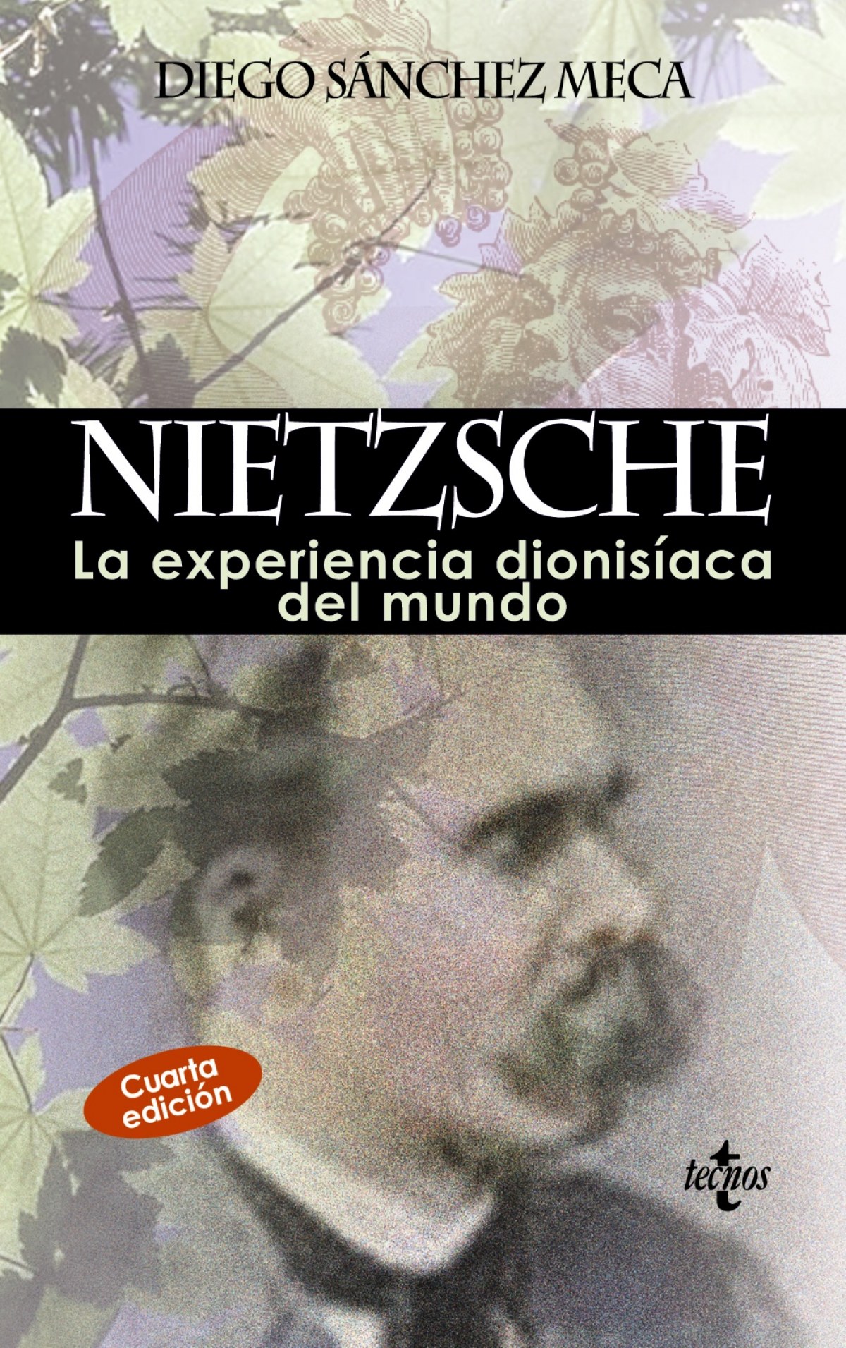 Nietzsche la experiencia dionisíaca del mundo - Sánchez Meca, Diego