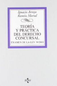 TEORIA Y PRACTICA DEL DERECHO CONCURSAL