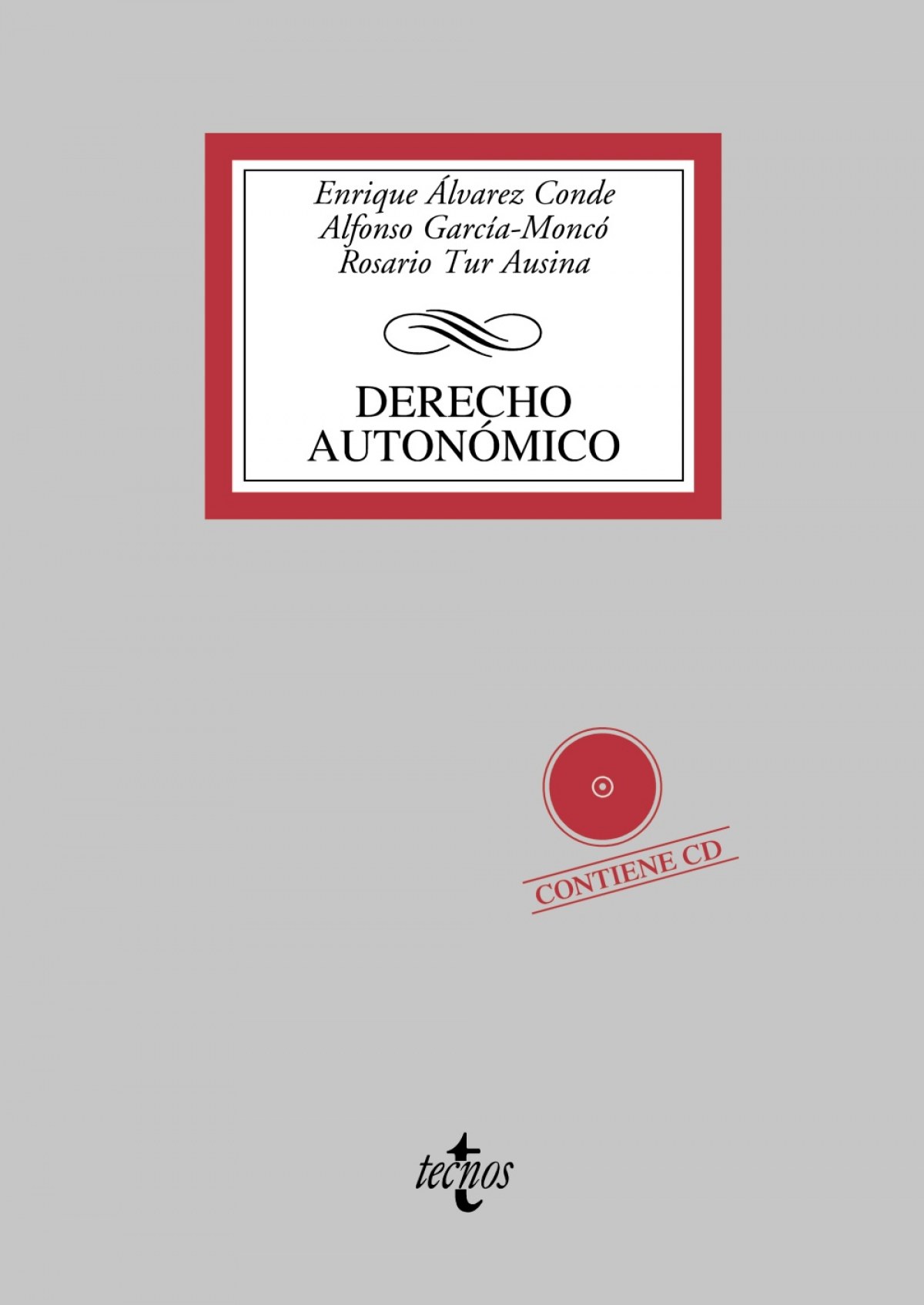 Derecho autonómico - Álvarez Conde, Enrique