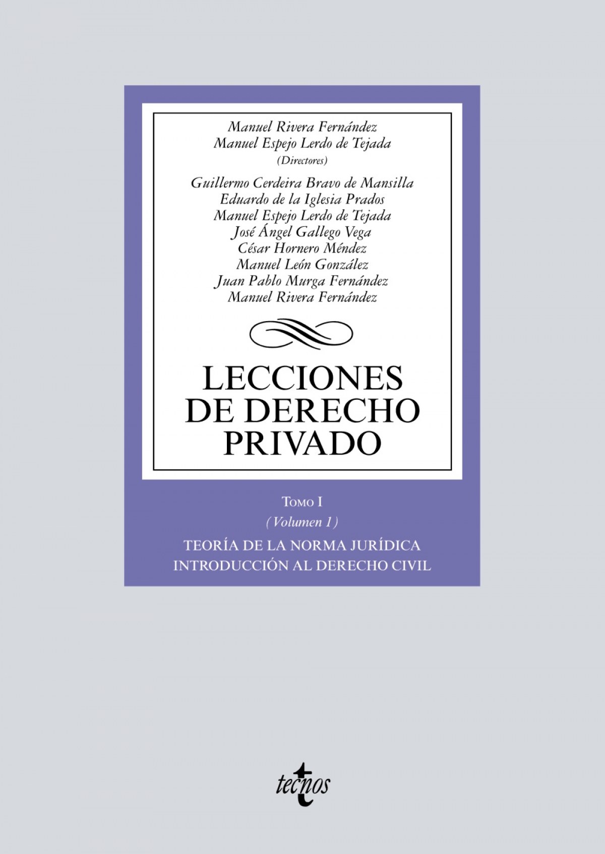 (2017).LECCIONES DE DERECHO PRIVADO.(TOMO I/VOLUMEN 1) Tomo I/volumen - Vv.Aa.