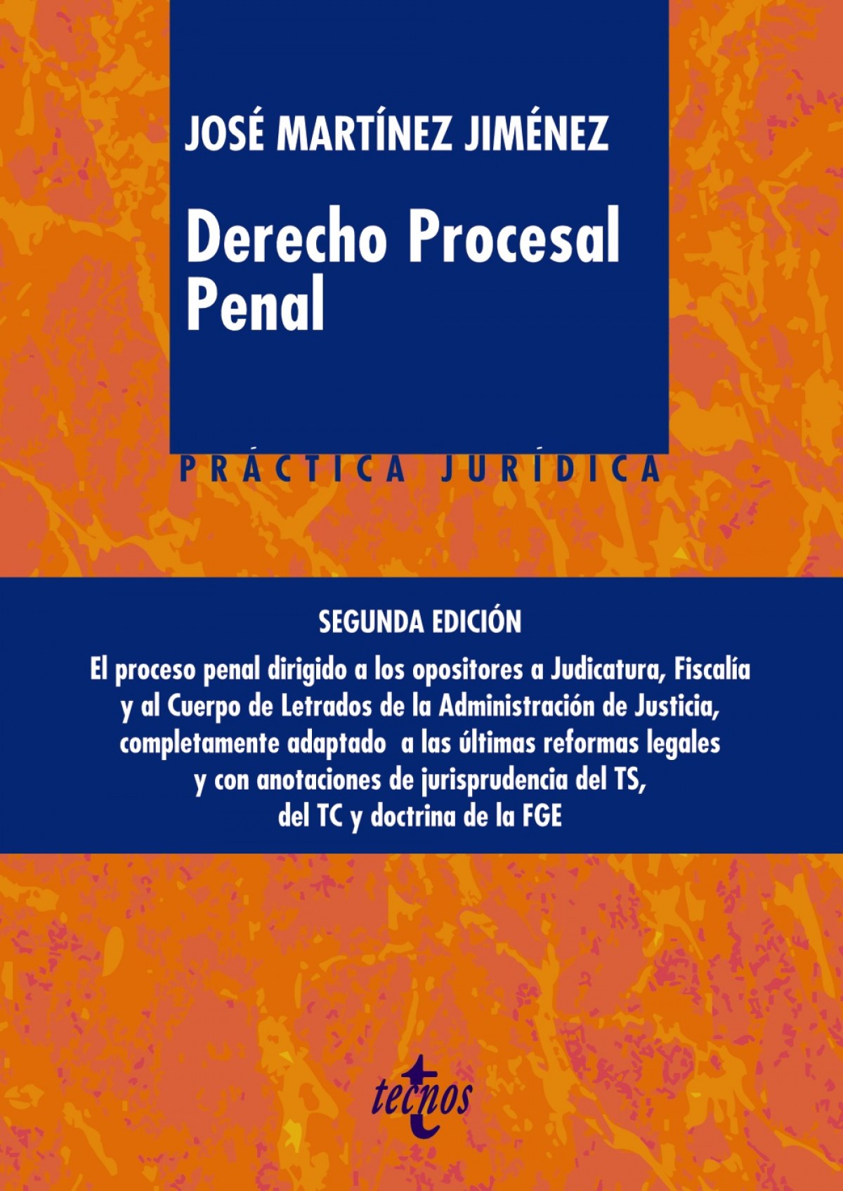 Derecho procesal penal 2017 - Martínez Jiménez, José