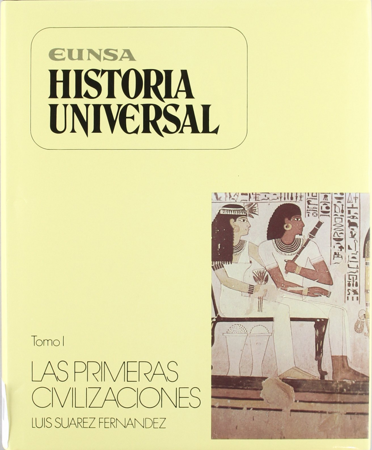 LAS PRIMERAS CIVILIZACIONES
