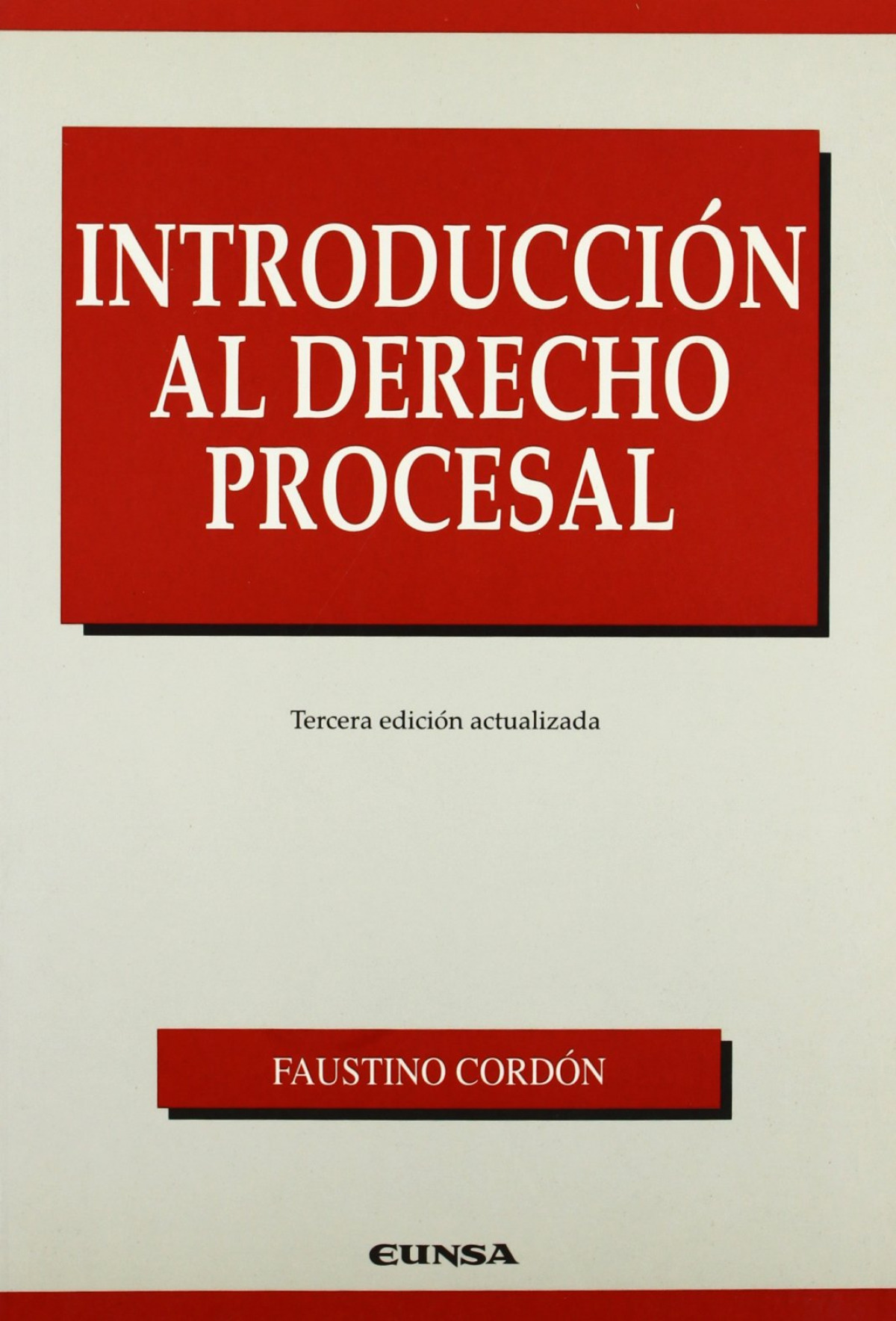 Introducción al derecho procesal - Cordón Moreno, Faustino