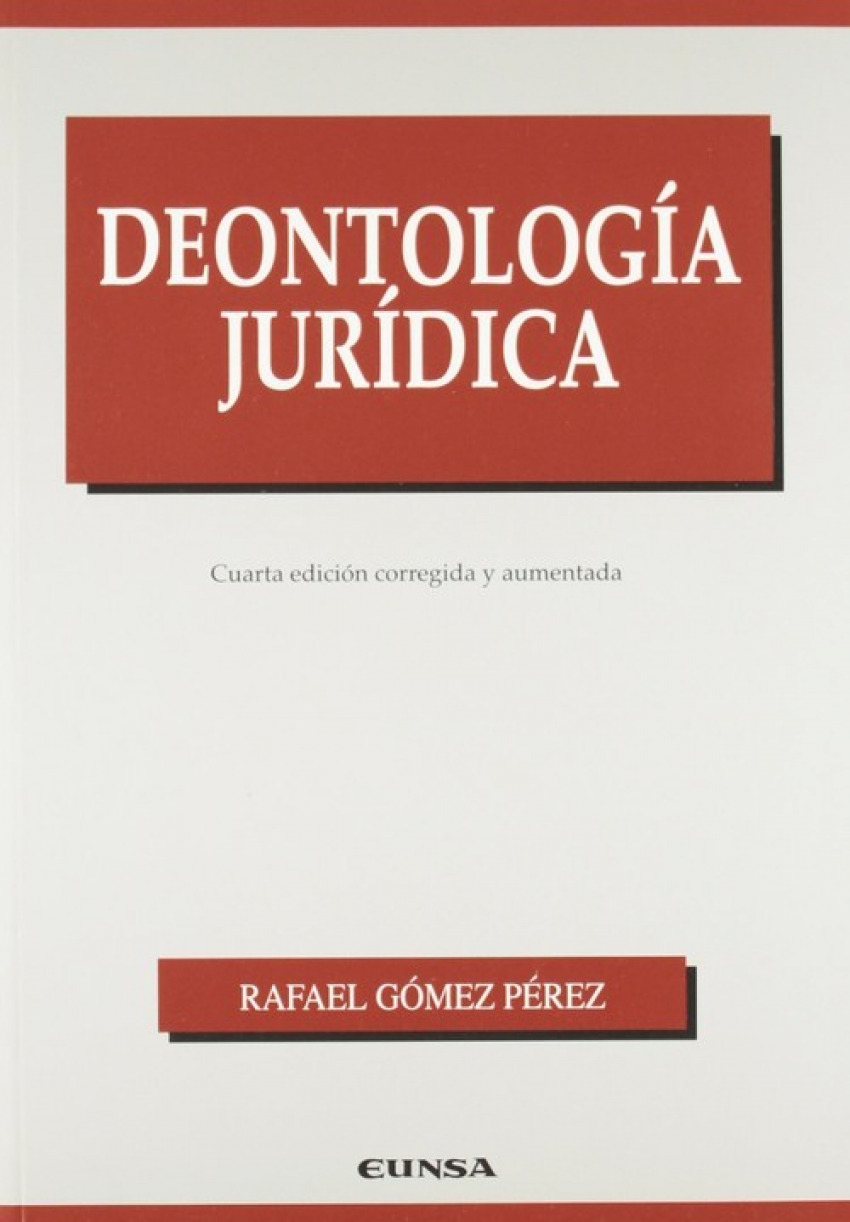 Deontología jurídica - Rafael Gómez Pérez