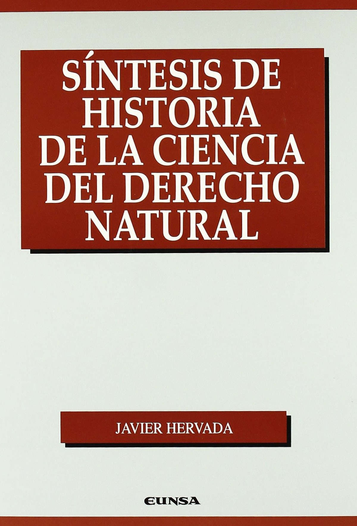 S�ntesis de historia de la ciencia del Derecho Natural