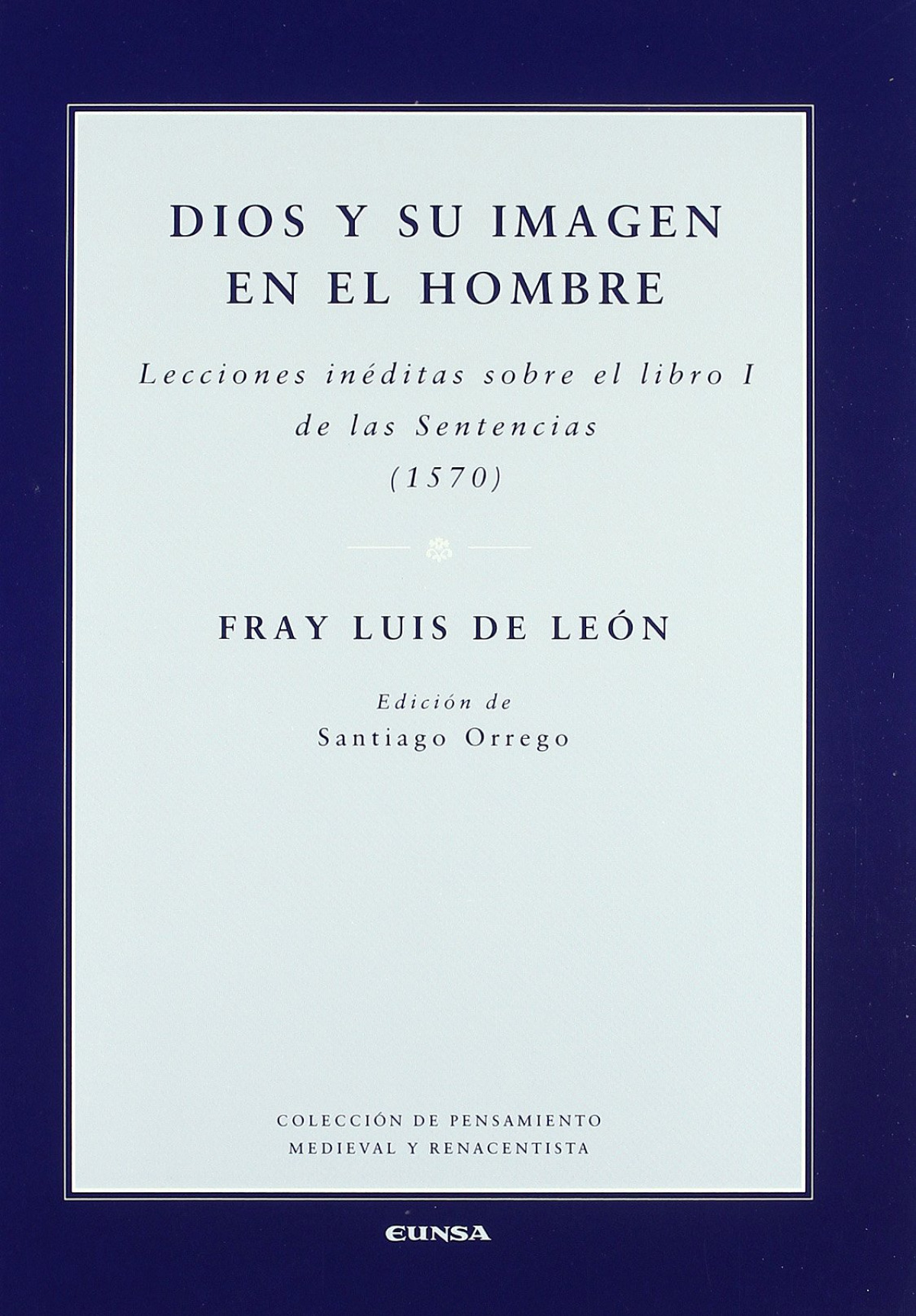 DIOS Y SU IMAGEN EN EL HOMBRE
