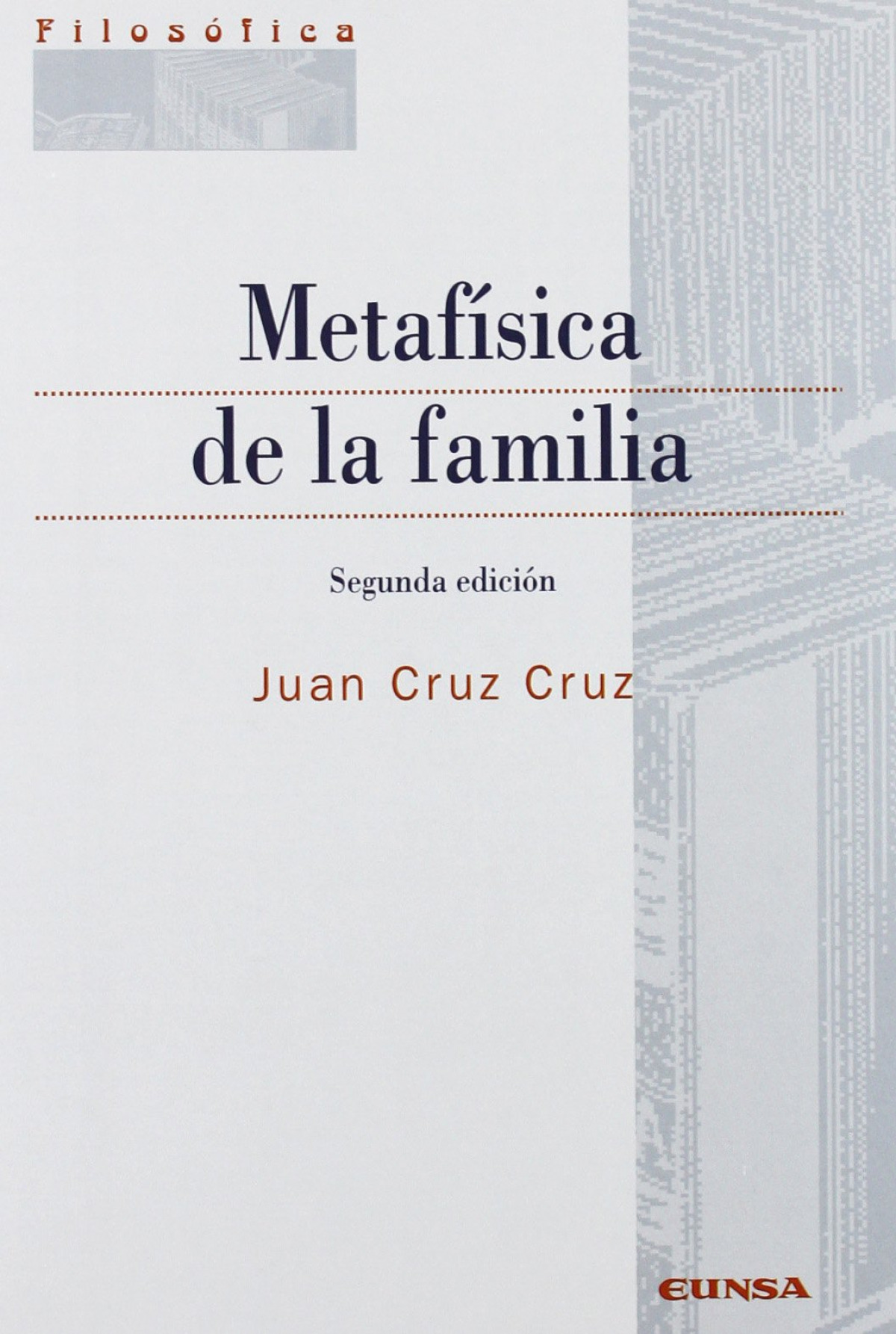 METAFISICA DE LA FAMILIA 2�EDIC