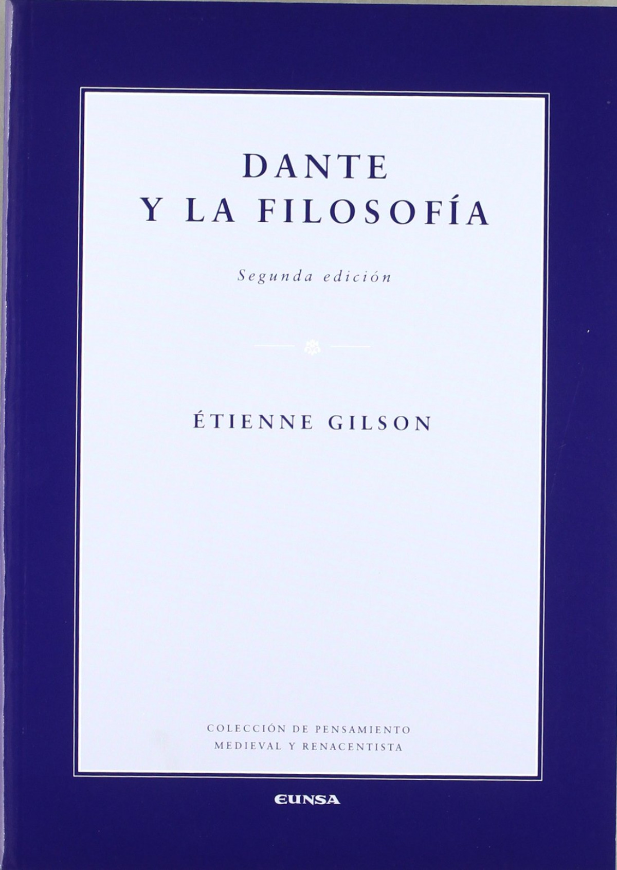 Dante y la filosofía - Gilson, Étienne