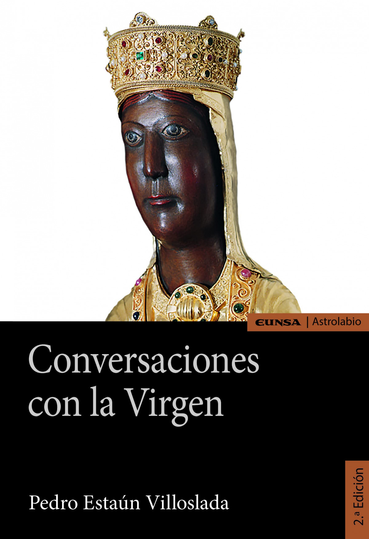 Conversaciones con la virgen - Pedro Estaun Villoslada