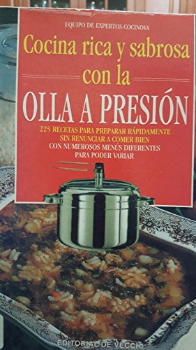 Cocina rica y sabrosa con la olla a presi�n