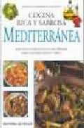 Cocina rica y sabrosa mediterr�nea