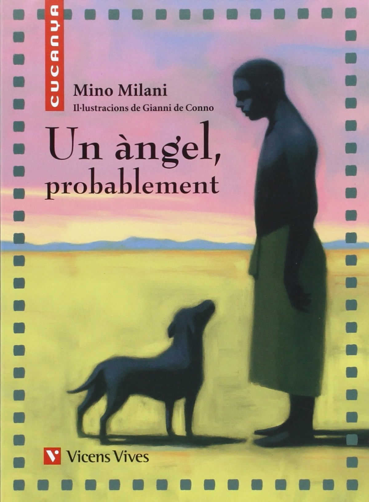 Un Angel, Probablement. Material Auxiliar - Milani, Mino