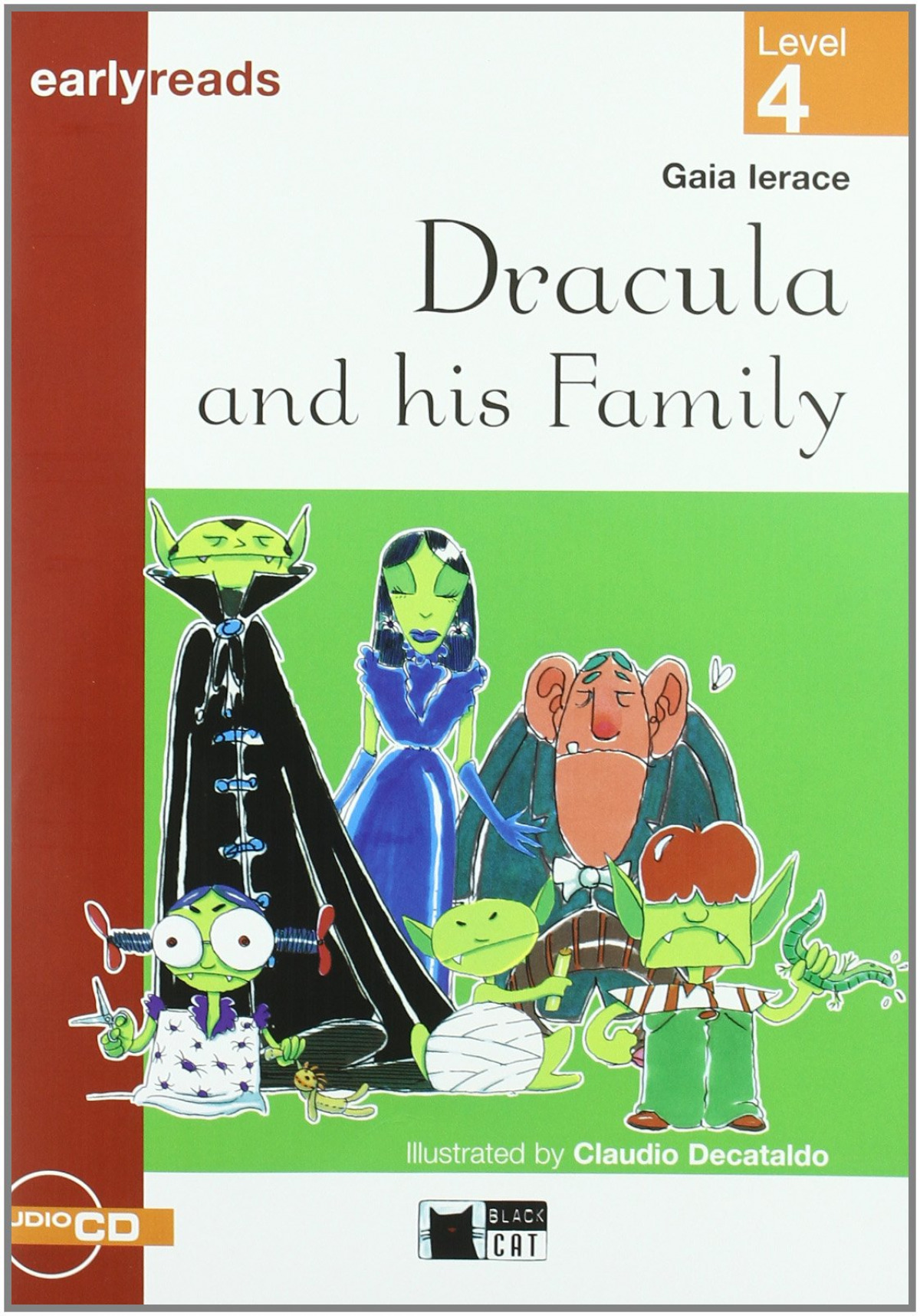 Dracula and his Family. Book + CD - Cideb Editrice S.R.L.