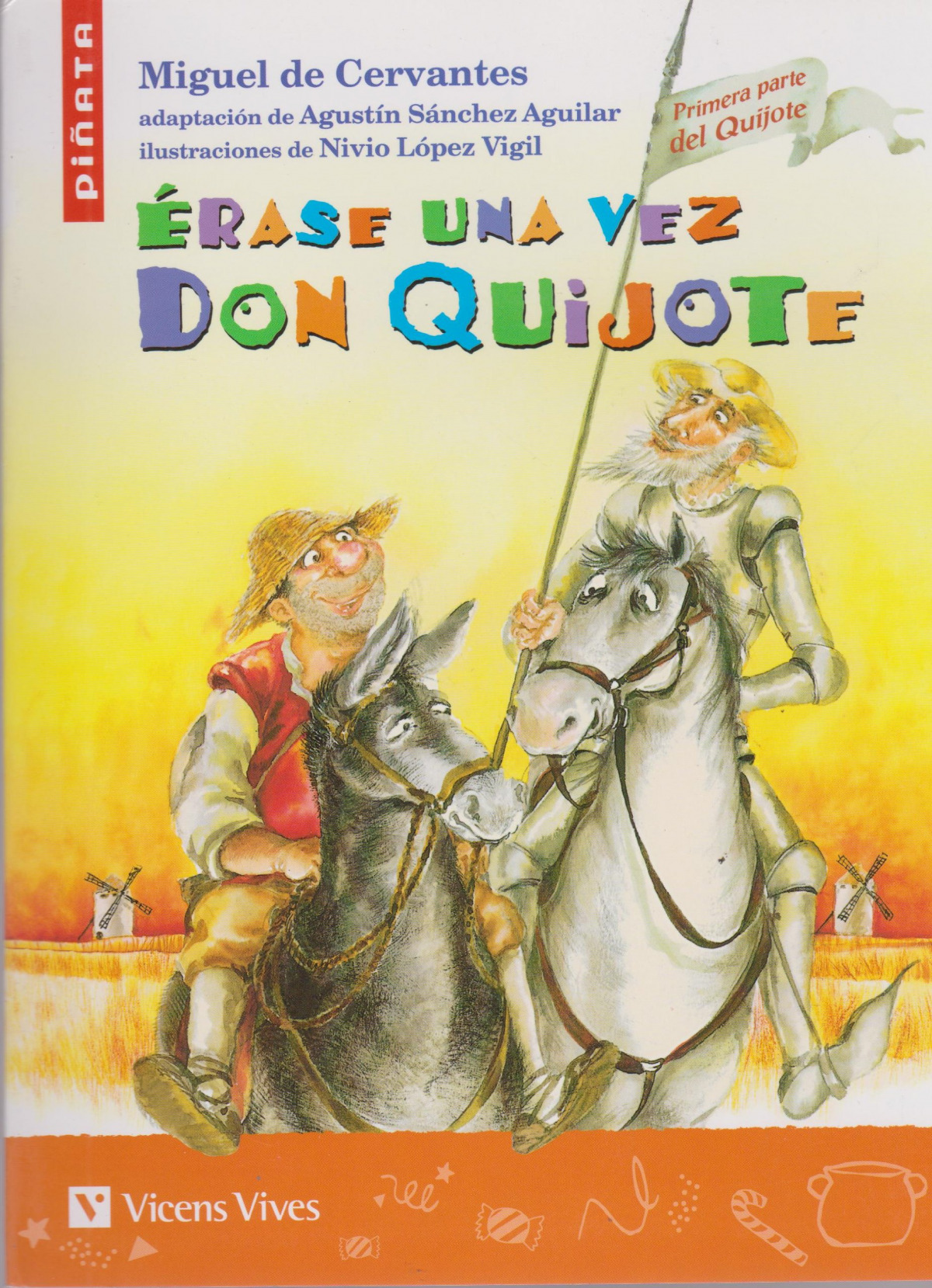 Erase Una Vez Don Quijote - Cervantes Saavedra, Miguel