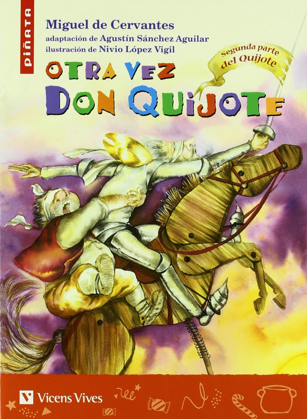 Otra Vez Don Quijote Agustin Sanchez - Cervantes Saavedra, Miguel