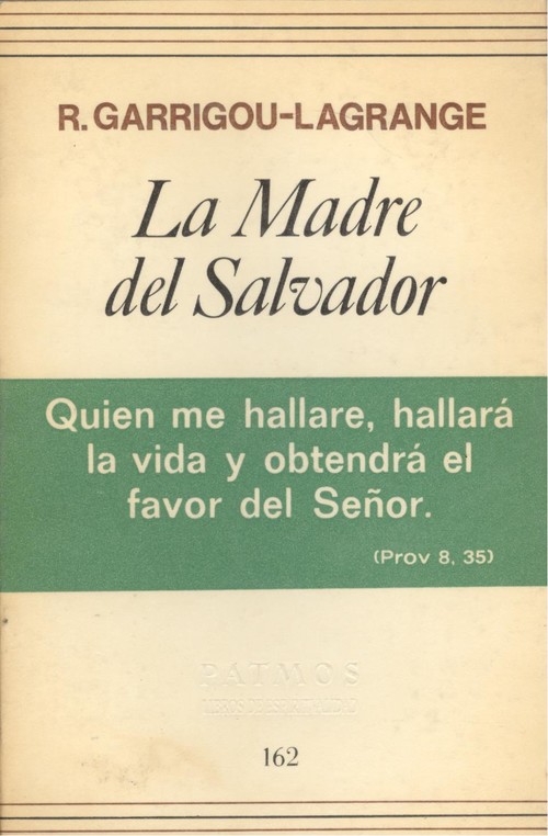 LA MADRE DEL SALVADOR Y NUESTRA VIDA INTERIOR
