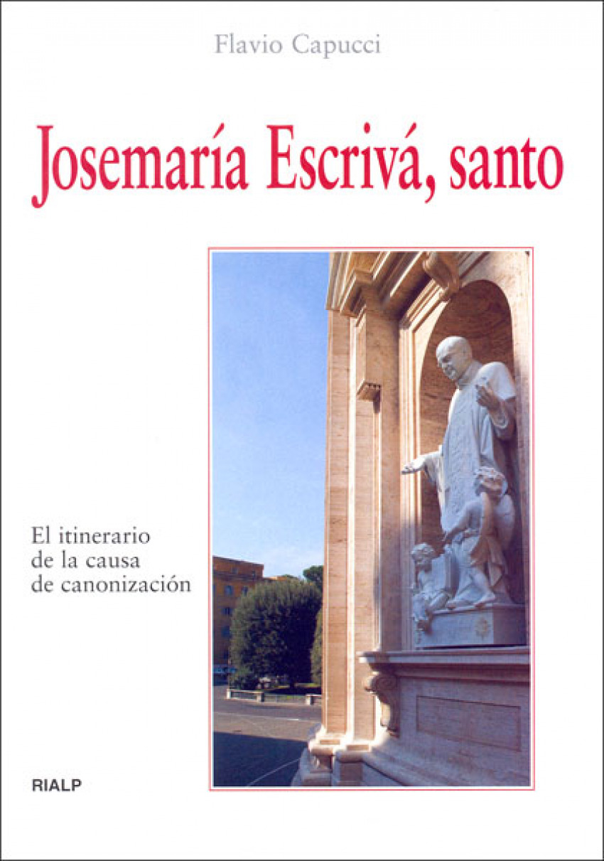 Josemaría Escrivá, santo - Capucci, Flavio