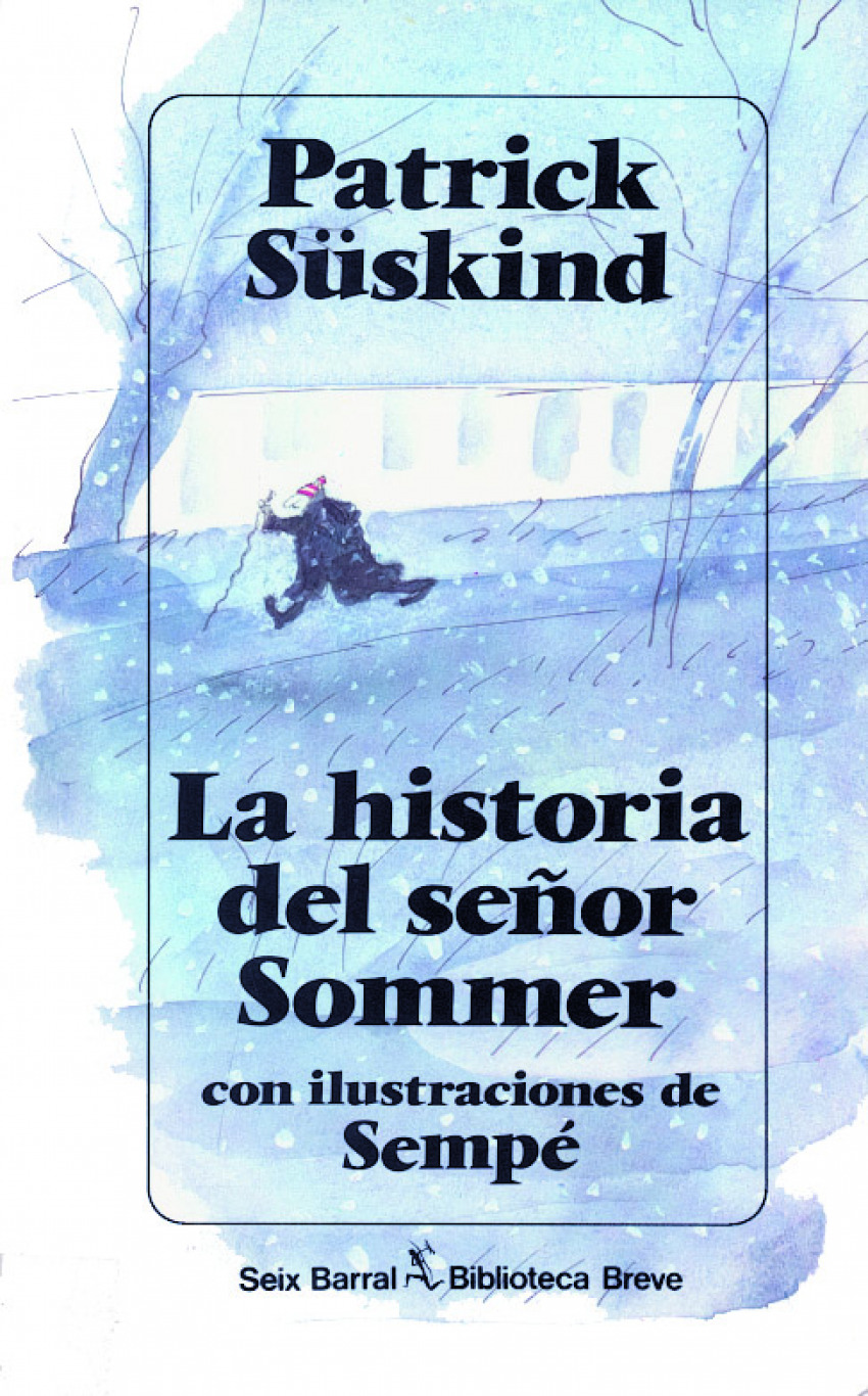 La historia del señor Sommer - Süskind, Patrick